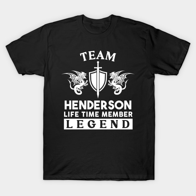 Henderson Name T Shirt - Henderson Life Time Member Legend Gift Item Tee T-Shirt by unendurableslemp118